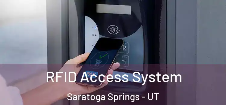  RFID Access System Saratoga Springs - UT